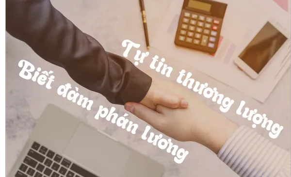 Biết Đàm Phán Lương, Tự Tin Thương Lượng